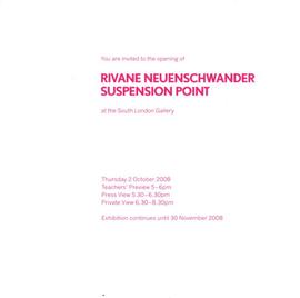 ‘Rivane Neuenschwander: Suspension Point’ private view invitation, inside