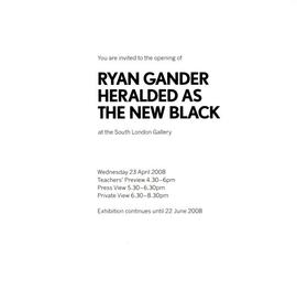‘Ryan Gander: Heralded as the New Black’ private view invitation, inside